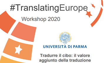 Università degli Studi di Parma, Tradurre il cibo: il valore aggiunto della traduzione per l’economia e la società, online